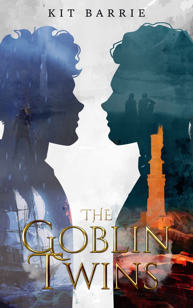 The Goblin Twins by Kit Barrie | Cover Design: Elyon